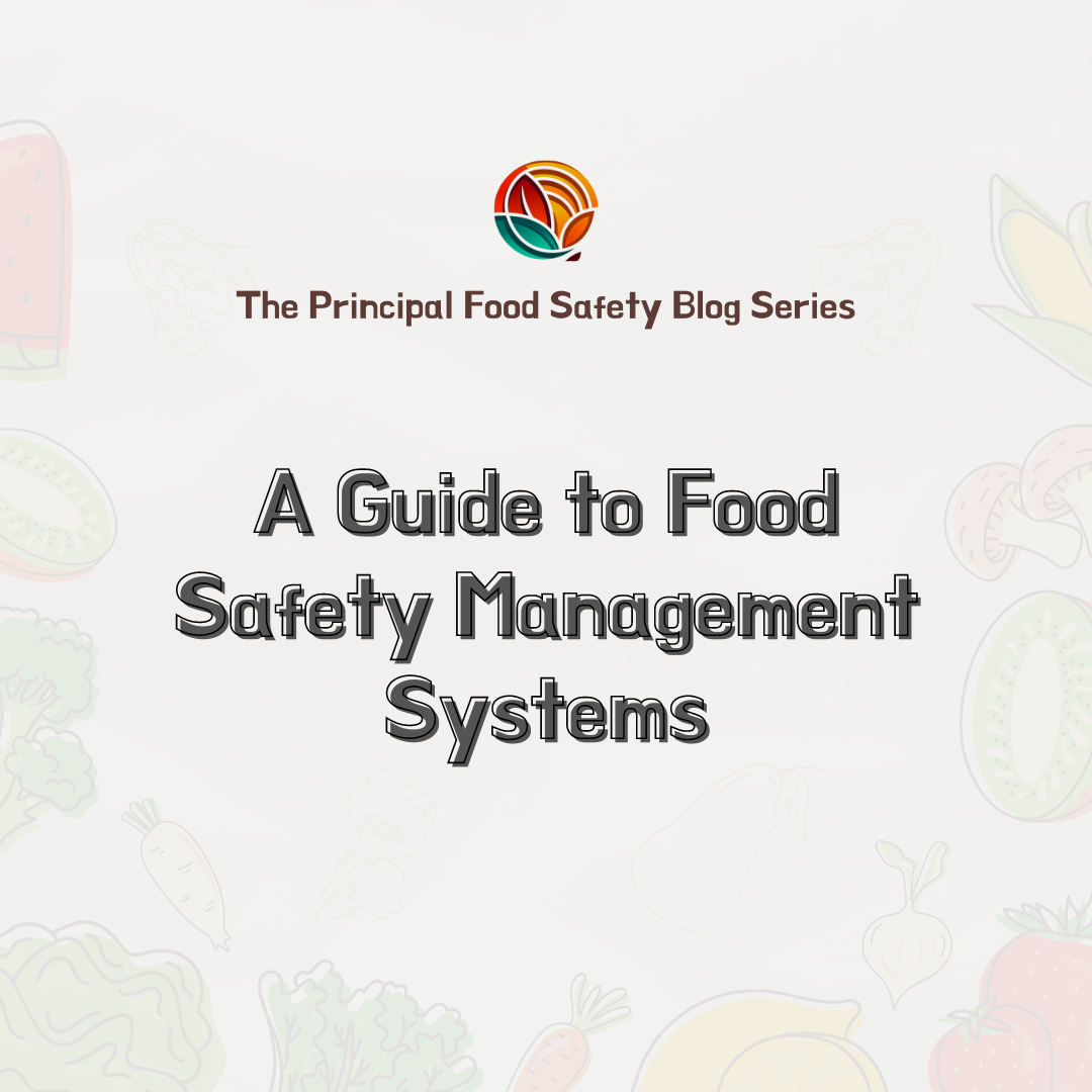 A Guide to Food Safety Management Systems